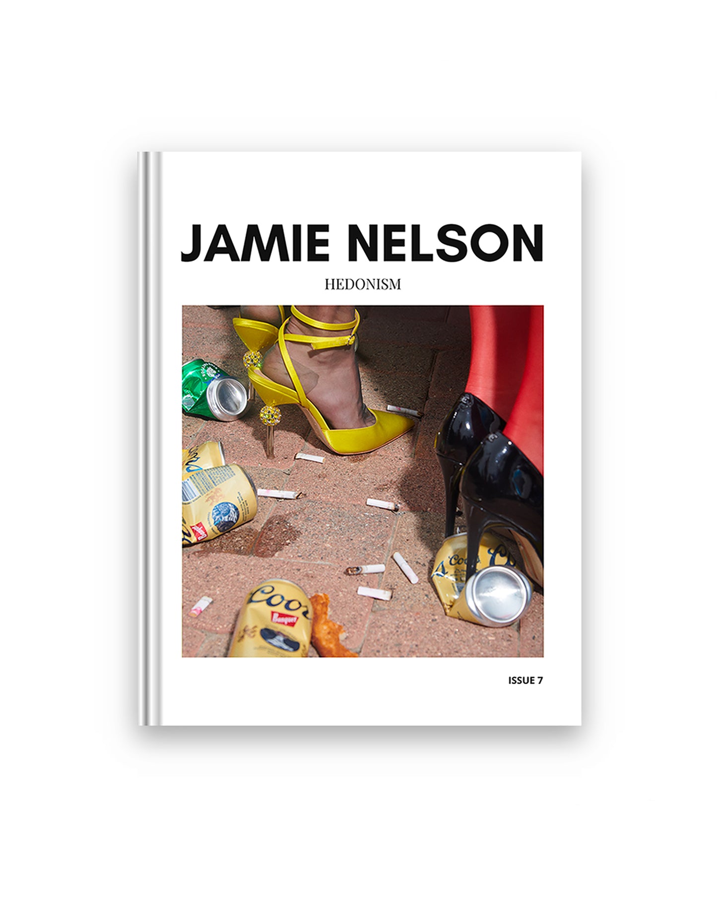 Book cover of 'Hedonism' by Jamie Nelson with high heels and other items on a white background