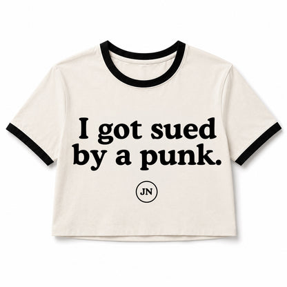 "I got sued by a punk" T-shirt. This apparel is perfect for legal, litigation, and lawyer related gifts.