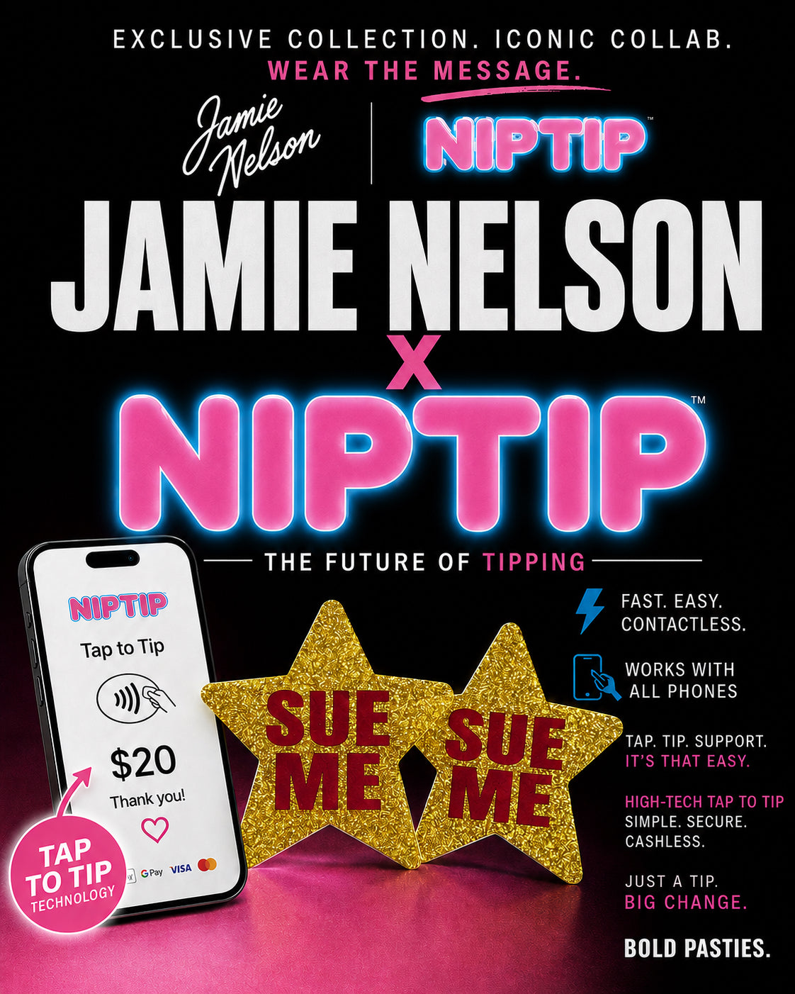 Jamie Nelson x Nip Tip Pasties collaboration. The future of tipping. "Sue me" pasties.