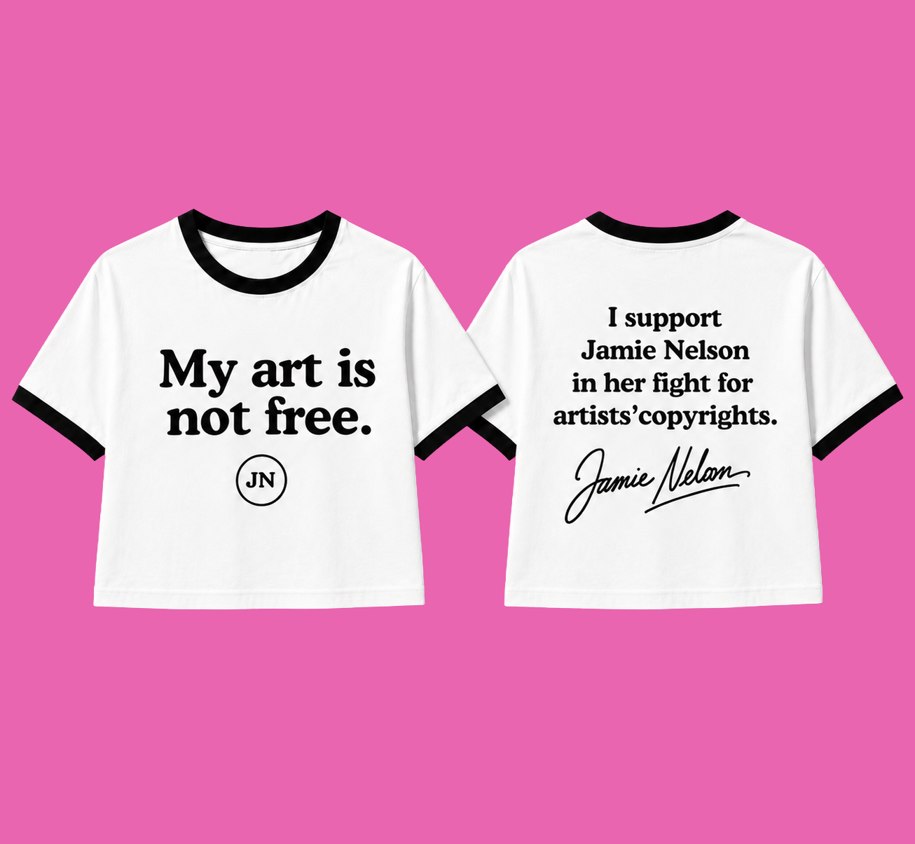 Pre-Sale Unisex Cropped or Regular T-Shirt: "My Art is Not Free."