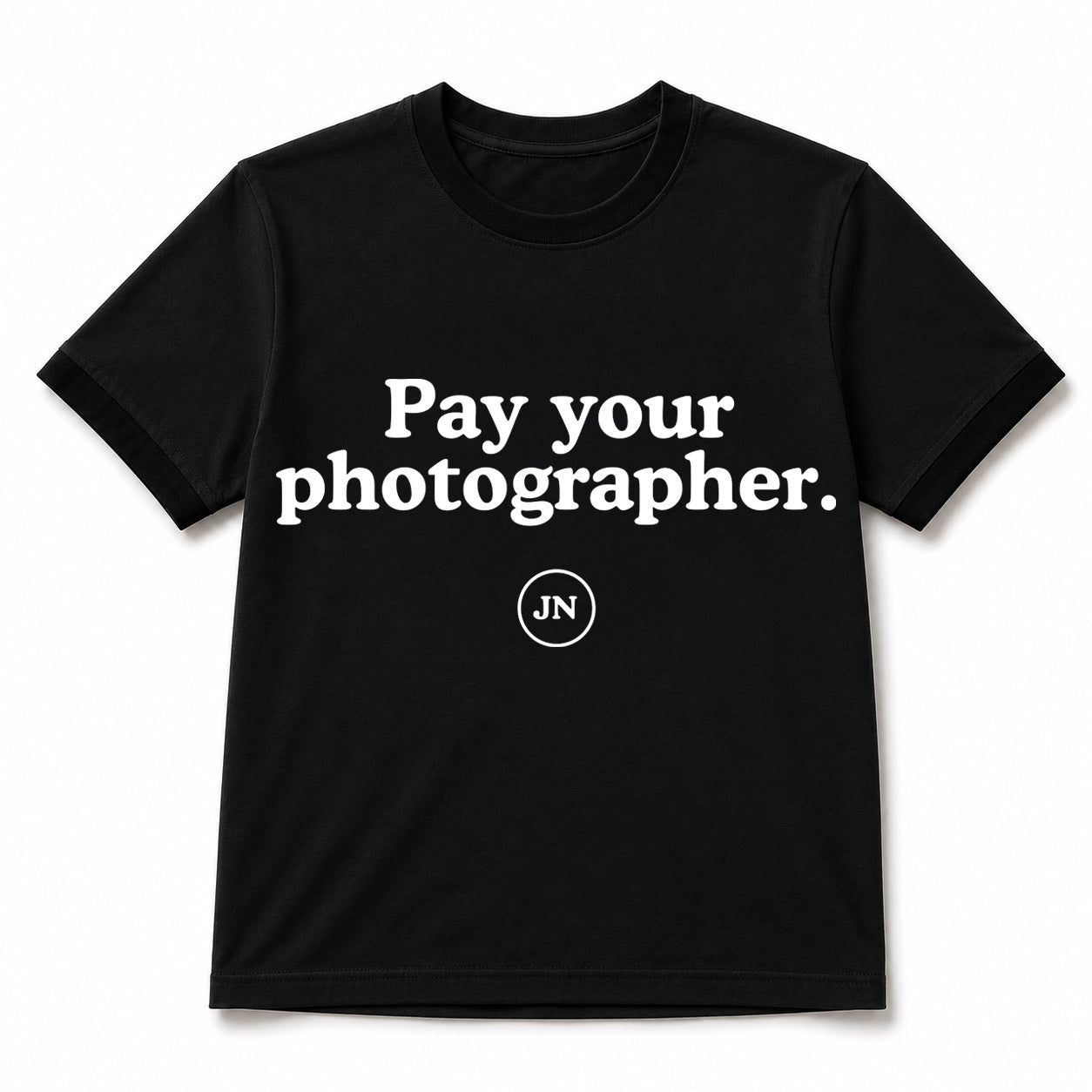 "Pay your photographer" black T-shirt. Copyright and photography gifts and apparel.