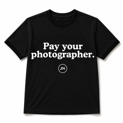 "Pay your photographer" black T-shirt. Copyright and photography gifts and apparel.