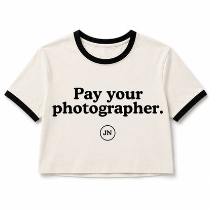 "Pay your photographer" cropped ringer T-shirt. In support of photographers' rights and getting fairly paid.